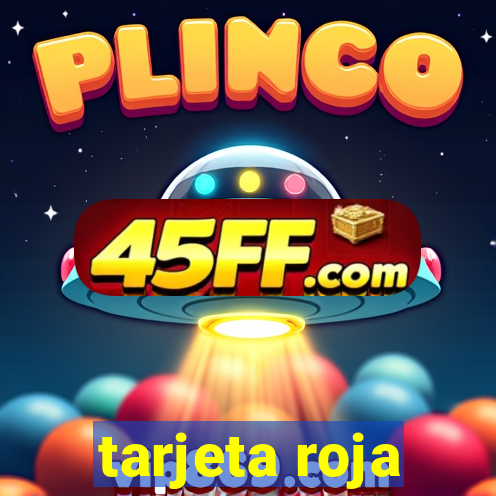 tarjeta roja